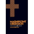 thumbnail image 1 of Magnificent Obsession: Why Jesus Is Great (Paperback), 1 of 1