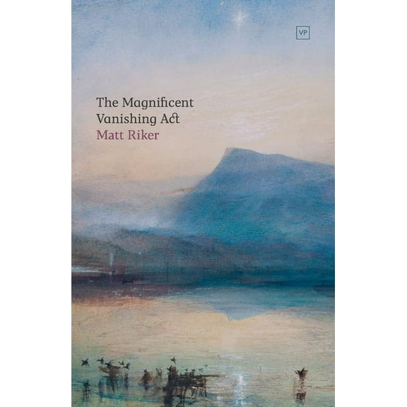 Magnificent Vanishing Act Matt Riker (Paperback)