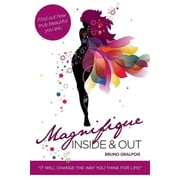 Magnifique Inside & Out Paperback