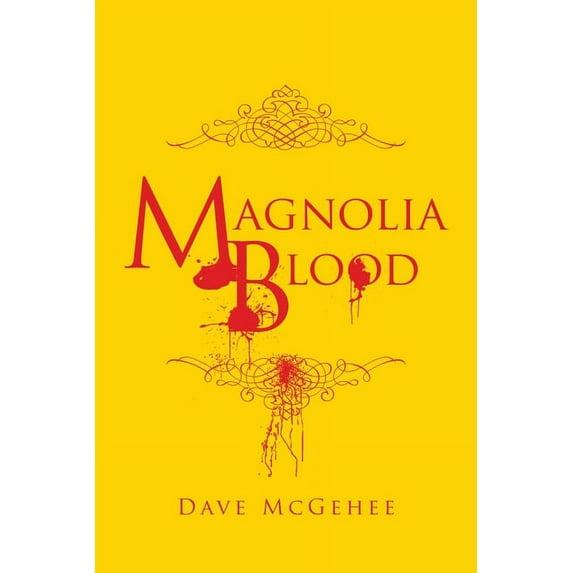 Magnolia Blood (Paperback)
