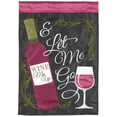 thumbnail image 1 of Magnolia Garden Wine Me Up Let Me Go Bottle Glass 13 x 18 Inch Polyester Garden Flag, 1 of 2