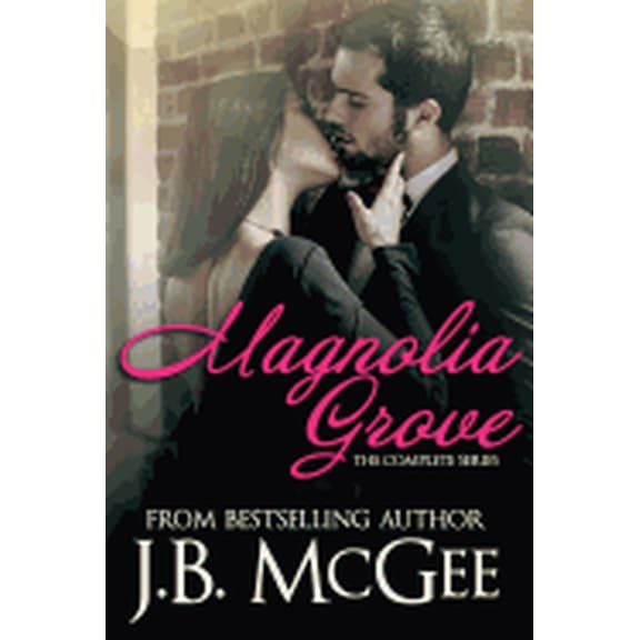 Magnolia Grove: The Complete Series (Paperback)