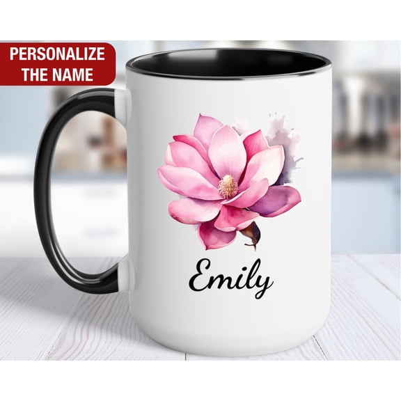 Magnolia Personalized Mug Magnolia Name Mug Magnolia Coffee Cup Magnolia Custom Gift for H