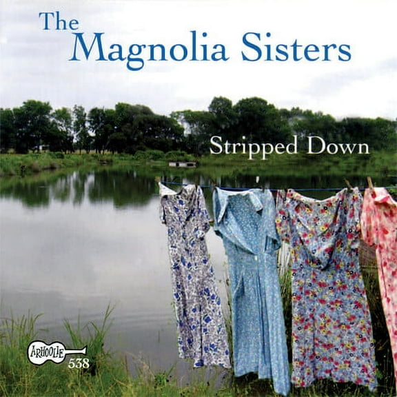 Magnolia Sisters - Stripped Down - Music & Performance - CD