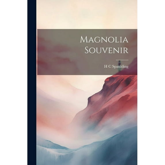 Magnolia Souvenir (Paperback)