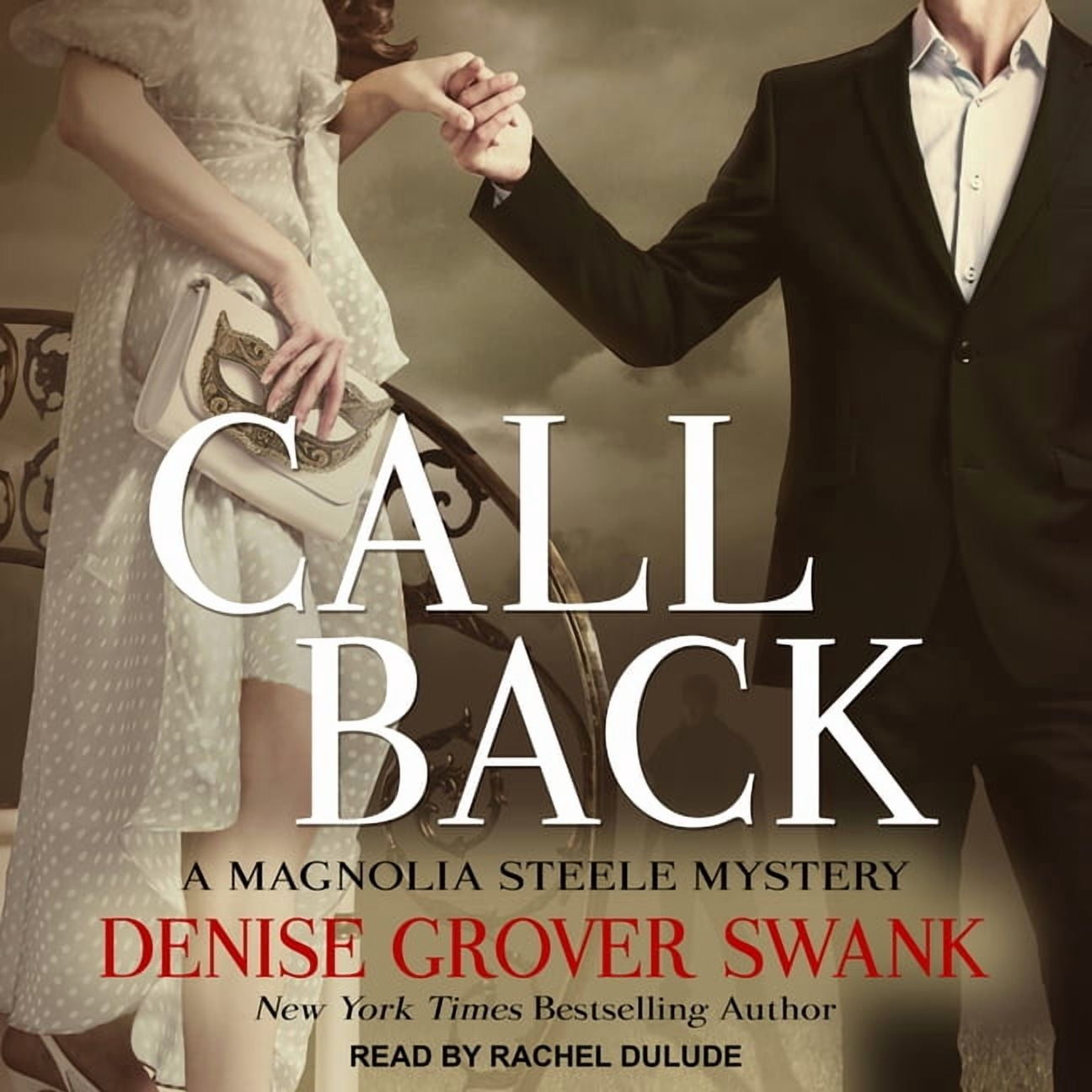 Magnolia Steele Mystery: Call Back (Audiobook)