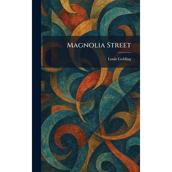 Magnolia Street, (Hardcover)