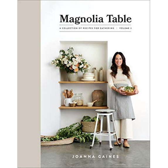 Pre-Owned Magnolia Table, Volume 2: A Collection of Recipes for Gathering (Hardcover) 0062820184 9780062820181