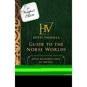 For Magnus Chase Hotel Valhalla Guide to the Norse Worlds an Official Rick Riordan Companion Book Your Introduction to Deities, Mythical Beings, Fantastic Creatures