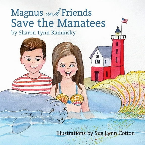 Magnus and Friends Save the Manatees, (Paperback)