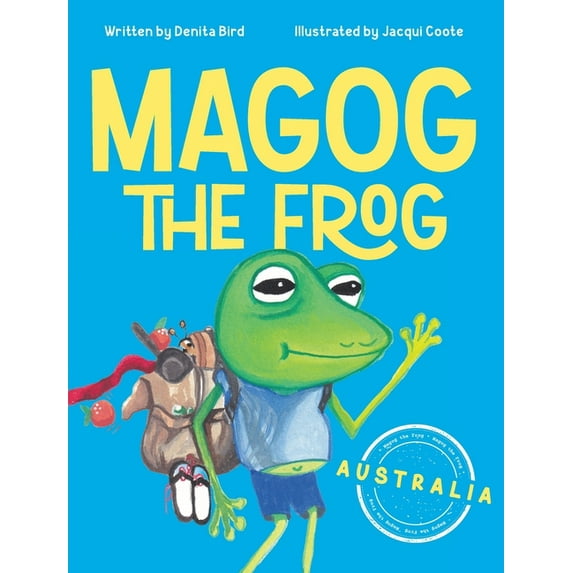 Magog The Frog: Australia, (Hardcover)