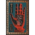 thumbnail image 1 of Magus: The Art of Magic from Faustus to Agrippa, (Hardcover), 1 of 1