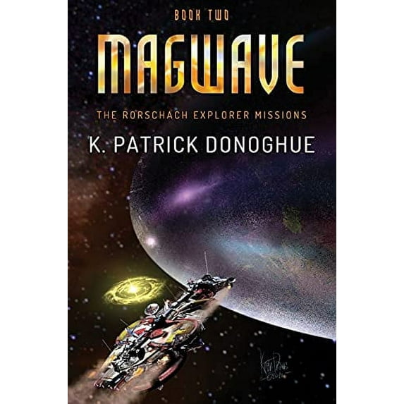 Pre-Owned Magwave (The Rorschach Explorer Missions) (Paperback) 0999761439