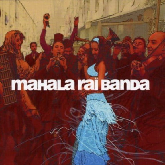 Mahala Rai Banda (CD)