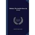 thumbnail image 1 of Mahala, The Jewish Slave, By A.l.o.e (Paperback), 1 of 1