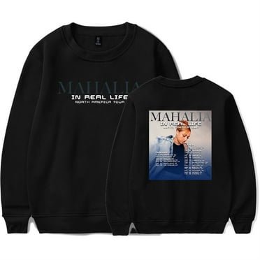 Mahalia In Real Life Tour 2024 Sweatshirt Fashion Crewneck Hip Hop Style Clothes