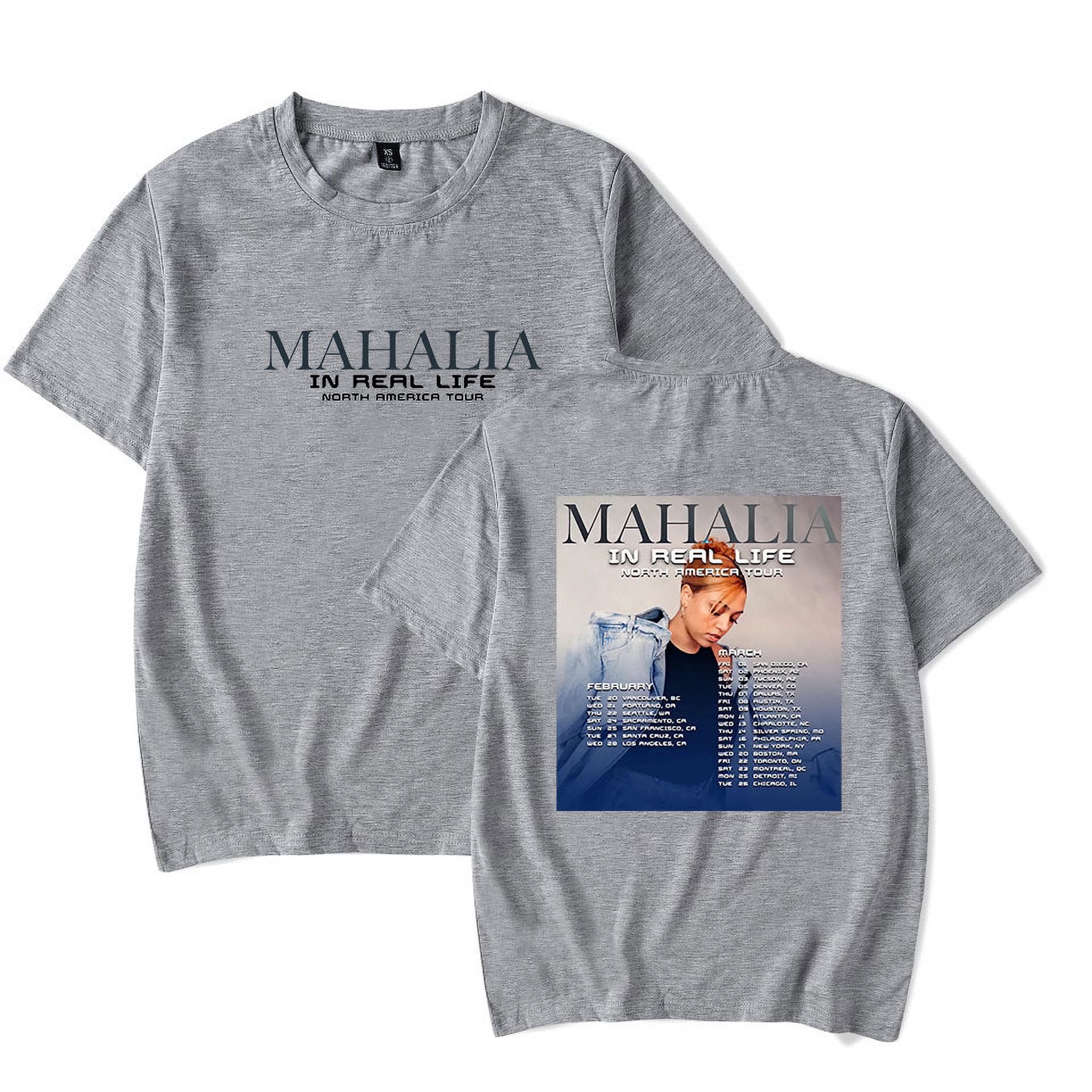 Mahalia T-shirt In Real Life Tour Merch Women Men Crewneck Casual Fshon  Short Sleeve Tee 