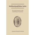 thumbnail image 1 of Mahasatipatthana Sutta: The Great Discourse on the Establishing of Awareness, (Paperback), 1 of 1