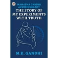 thumbnail image 1 of Mahatma Gandhi Autobiography: The Story of My Experiments With Truth (Paperback), 1 of 1