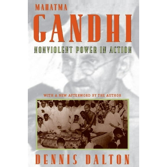Mahatma Gandhi: Nonviolent Power in Action, (Paperback)