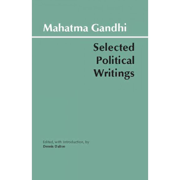 Pre-Owned Gandhi: Selected Political Writings (Hackett Classics) (Paperback) 0872203301 9780872203303
