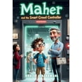 thumbnail image 1 of The Curious Engineers Maher and the Smart Crowd Controller, (Paperback), 1 of 1