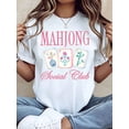 thumbnail image 1 of Mahjong Social Club T-Shirt Casual Wear For Women, 1 of 6