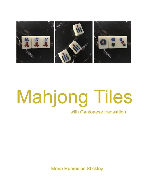 Mahjong Tiles: with Cantonese translation, (Paperback)