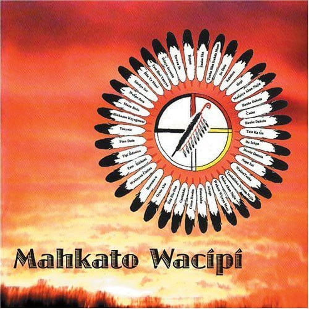 Mahkato Wacipi - Mahkato Wacipi - Music & Performance - CD