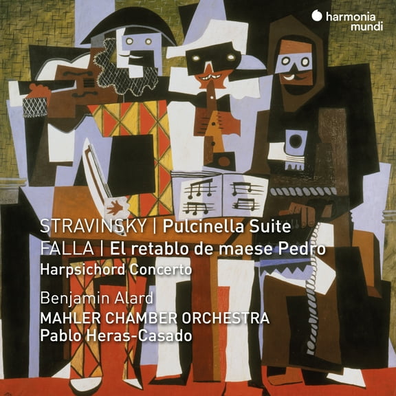 Mahler Chamber Orchestra / Heras-Casado,Pablo - Stravinsky: Pulcinella Suite; Falla: El Retablo de Maese Pedro - Music & Performance - CD
