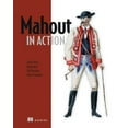 thumbnail image 1 of Mahout in Action (Edition 1) (Paperback), 1 of 1