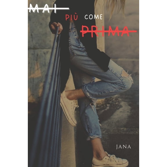 Mai pi come prima, (Paperback)