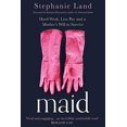 thumbnail image 1 of Pre-Owned Maid Paperback Stephanie Land (Paperback) 1409187381 9781409187387, 1 of 1