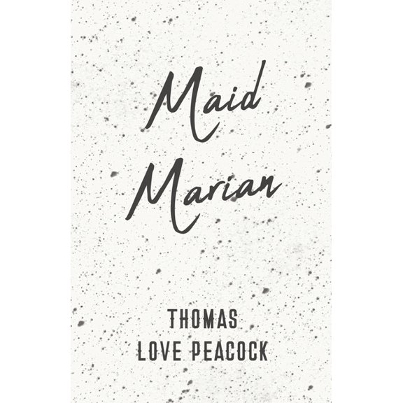 Maid Marian, (Paperback)