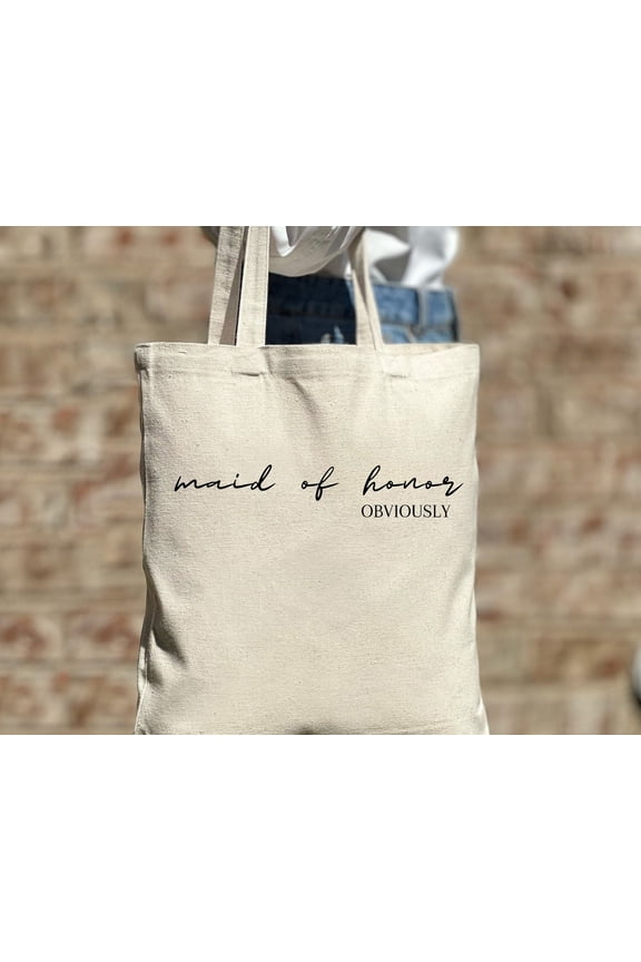 Maid of Honor Tote Bag, Maid of Honor Obviously Tote Bag, Bridesmaid Tote Bag, Bridal Part