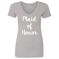 thumbnail image 1 of Maid of Honor Womens V-Neck Tee, 1 of 1