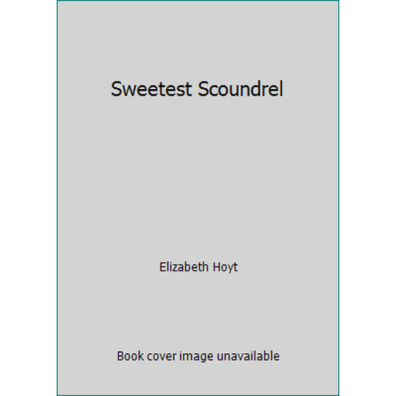 Pre-Owned Sweetest Scoundrel (Mass Market Paperback) 1455586366 9781455586363