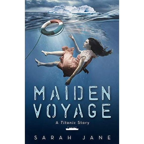 Pre-Owned Maiden Voyage: A Titanic Story (Paperback) 1338226657 9781338226652