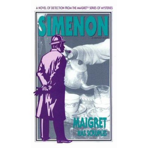Pre-Owned Maigret Has Scruples (Paperback) 0156551608 9780156551601