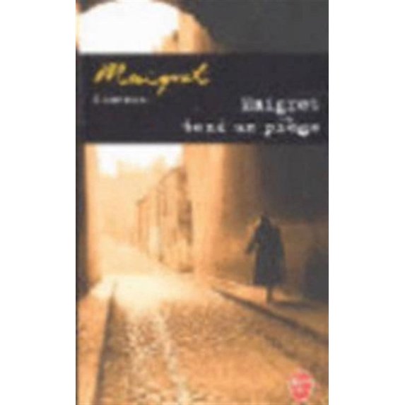 Maigret Tend un Piege