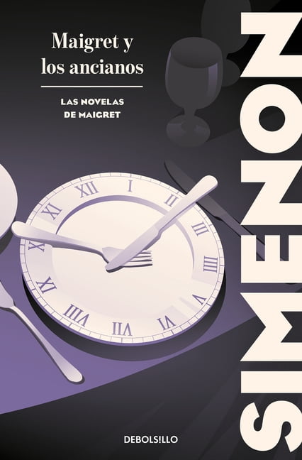 Maigret Y Los Ancianos / Maigret and the Old People, (Paperback)