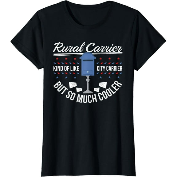 Mail Carrier Postal Worker - Rural Carrier T-Shirt