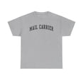 thumbnail image 1 of Mail Carrier Shirt Gifts Tshirt Crew Neck Short Sleeve, 1 of 2