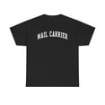 thumbnail image 1 of Mail Carrier Shirt Gifts Tshirt Crew Neck Short Sleeve, 1 of 2