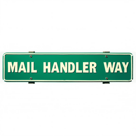 Mail Handler Way Metal Sign 16*4 Inches "MAIL HANDLER WAY" Postal Service Professional Decor