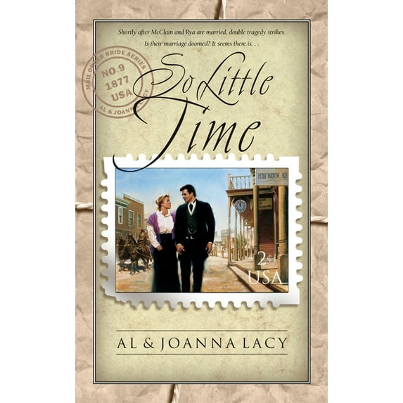 Mail Order Bride: So Little Time (Paperback)