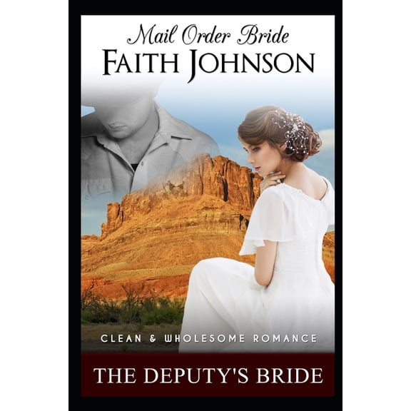 Spring Mail Order Brides Mail Order Bride: The Deputy's Bride, Book 4, (Paperback)