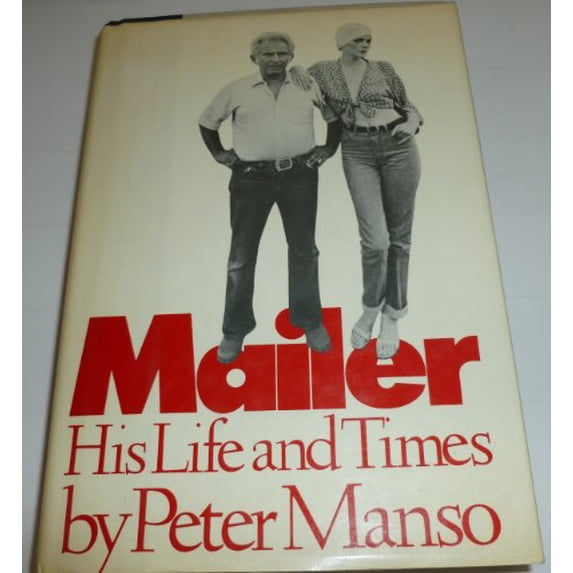 Pre-Owned Mailer: His Life and Times (Hardcover) 0671442643 9780671442644