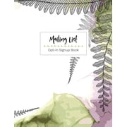 Mailing List - Opt-in Sign up book, Paperback
