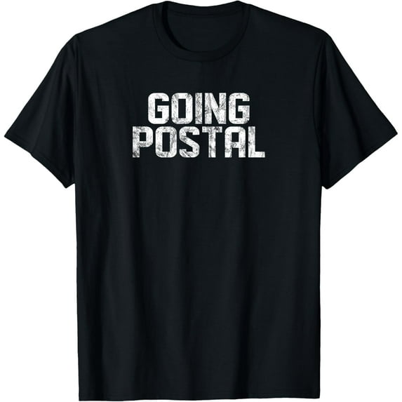 Mailman Going Postal Funny Post Office T-Shirt100% cotton short-sleeved shirt for both men and women